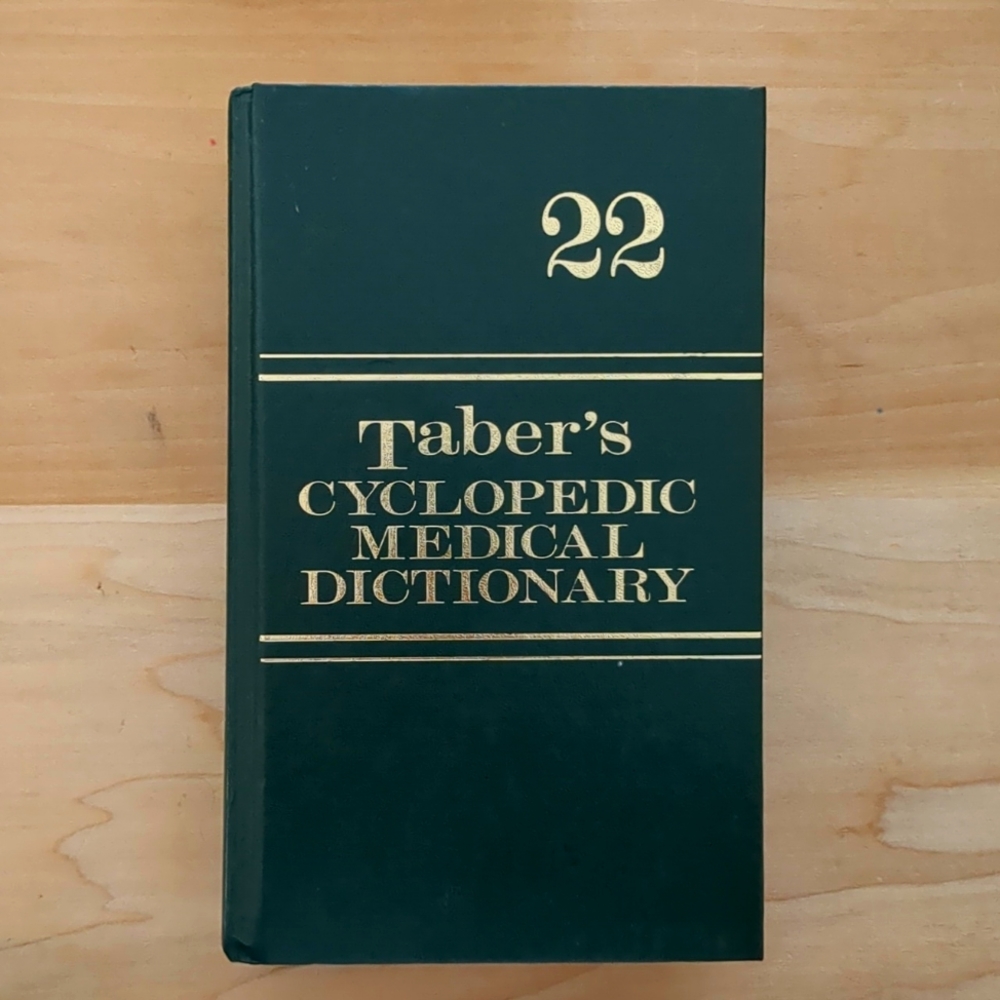 Taber's Encyclopedic Medical Dictionary 22